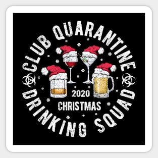 Club Quarantine Drinking Squad Distressed Christmas 2020 Sticker